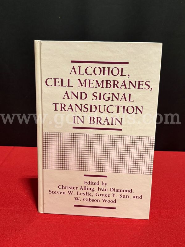 (1) Alcohol, Cell Membranes, and Signal Transduction in Brain Book
