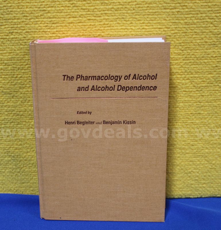 (1) The Pharmacology of Alcohol and Alcohol Dependence – (Hardcover) Book
