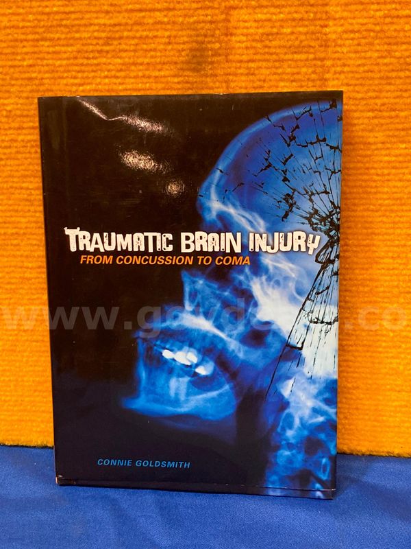 (1) Traumatic Brain Injury From Concussion to Coma Book