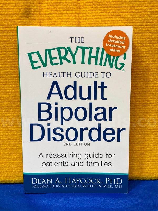 (1) The Everything Health Guide To Adult Bipolar Disorder 2nd Edition