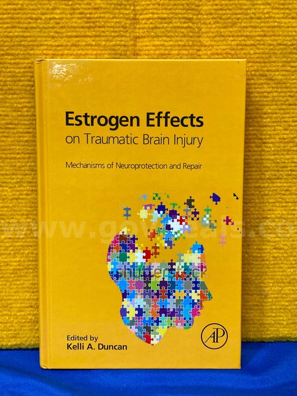 (1) Estrogen Effects on Traumatic Brain Injury Mechanisms of Neuroprotection and Repair Book