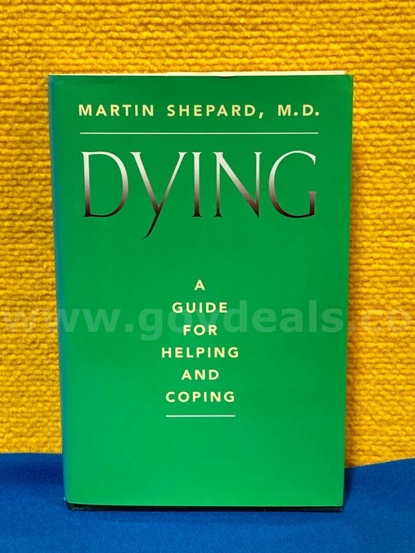 (1) Dying A Guide for Helping and Coping Book