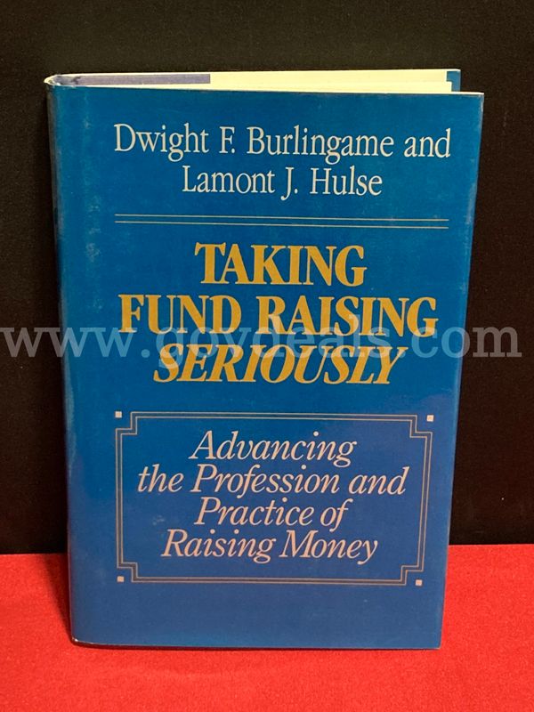(1) Taking Fund Raising Seriously Book, Advancing the Practice of money