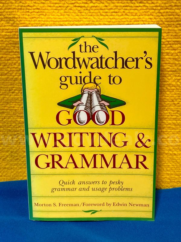 (1) The World Watchers Guide to Good Writing and Grammar Book