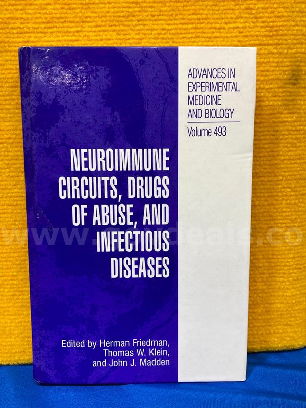 (1) Neuroimmune, Circuits, Drugs of Abuse, and Infectious Diseases Volume 493 Book
