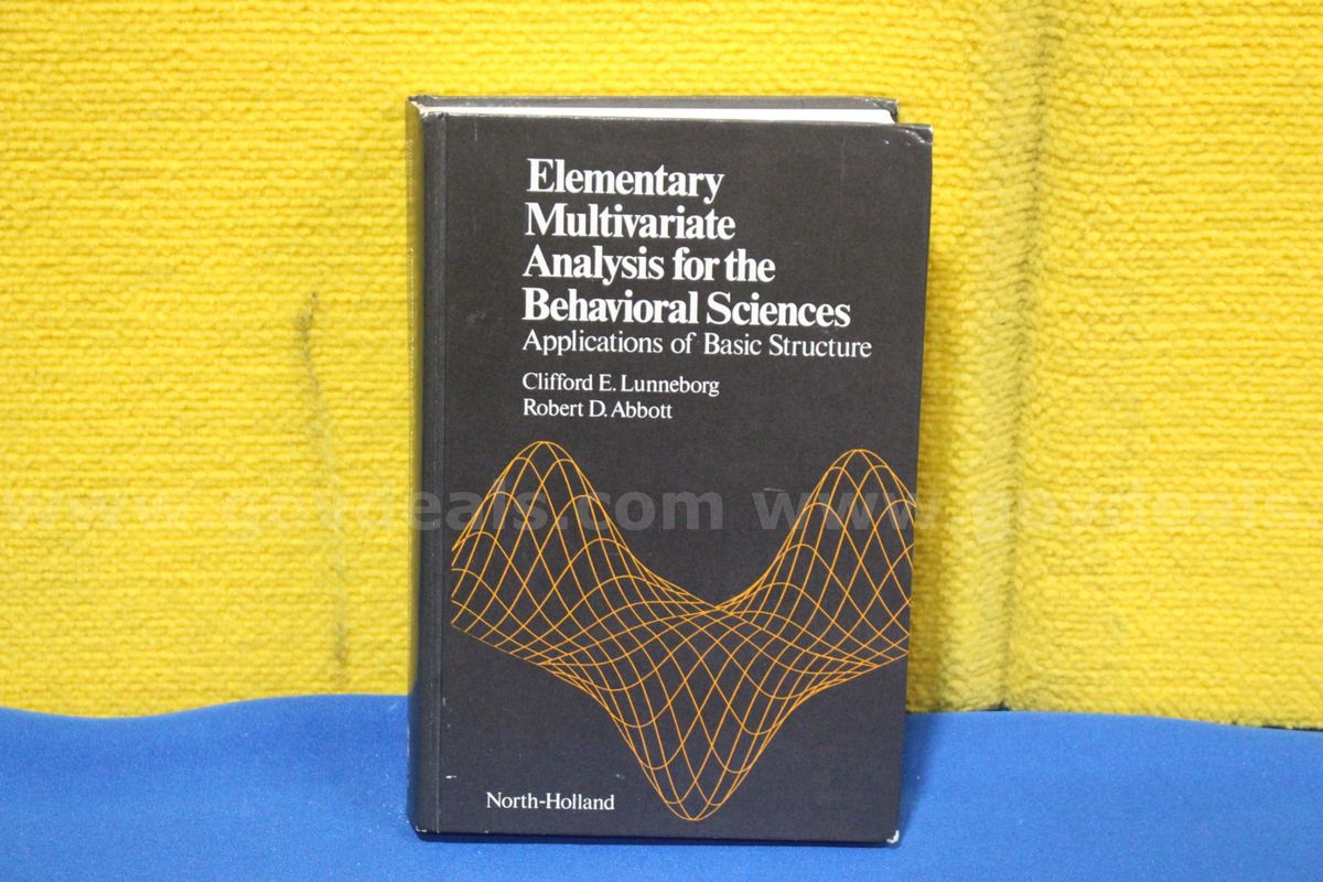 (1) Elementary Multivariate Analysis for the Behavioral Sciences Book