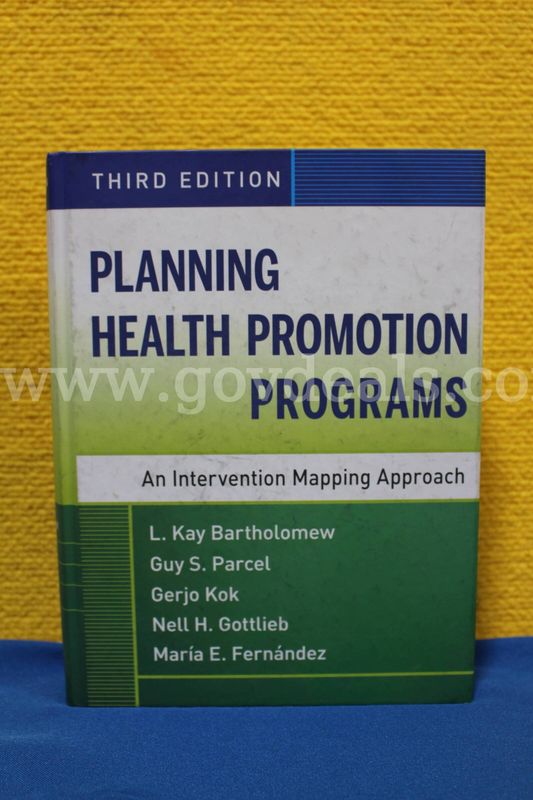 (1) "Planning Health Promotion Programs: An Intervention Mapping Approach" Book