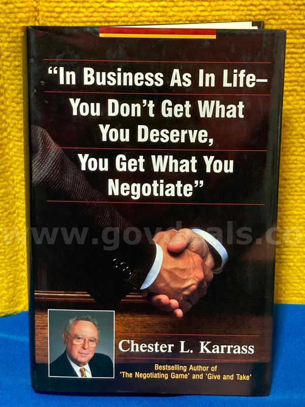 (1) In Business As In Life, "you get what you negotiate" Book