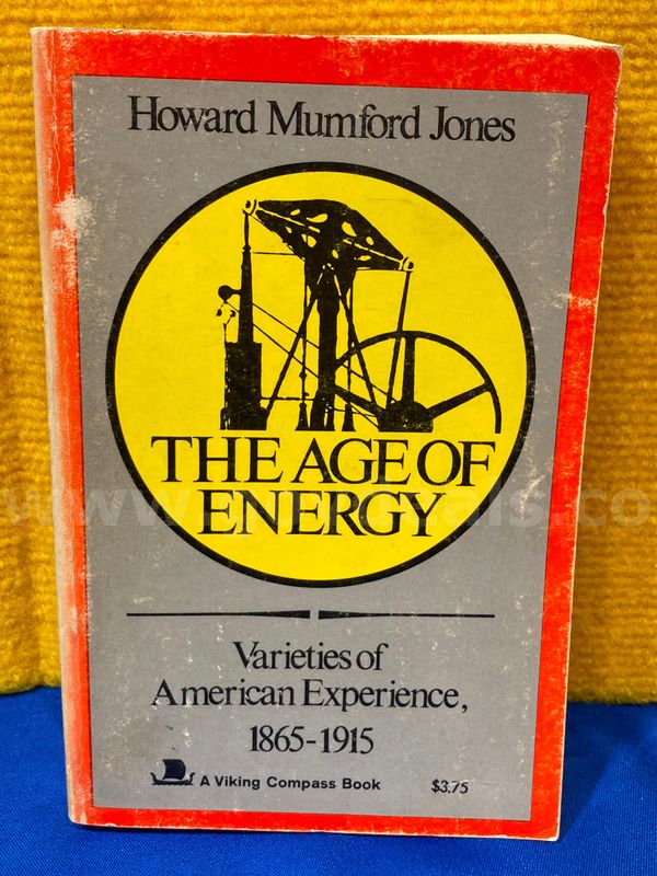 (1) The Age of Energy, Varieties of American Experience Book