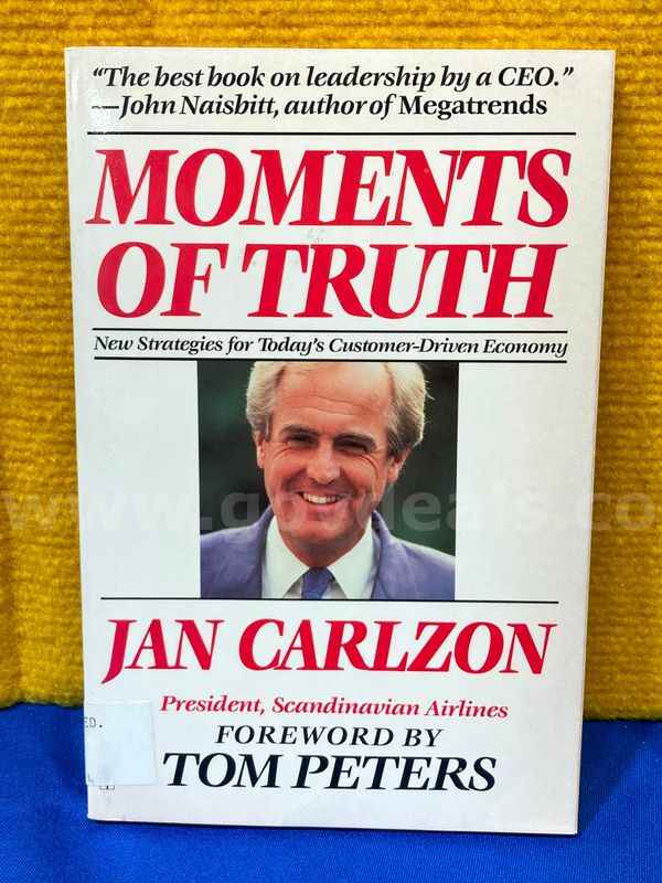 (1) Moments of Truth, Customer Driven Economy Book
