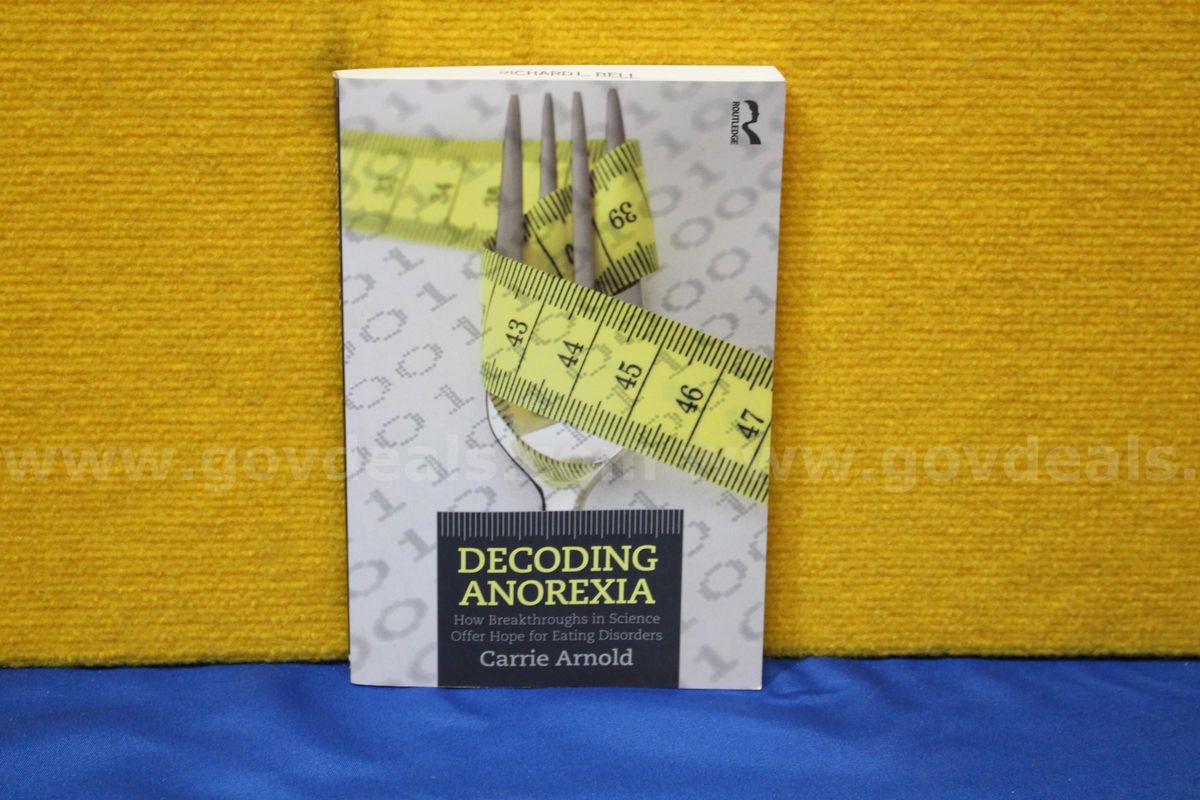 (1) Decoding Anorexia How Breakthroughs in Science Offer Hope for Eating Disorders Book