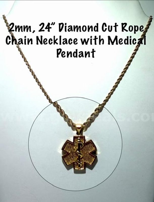 Beautiful, 2MM, 24 Inch Diamond Cut, 24k Gold Filled, Rope Chain W/Medical Pendant