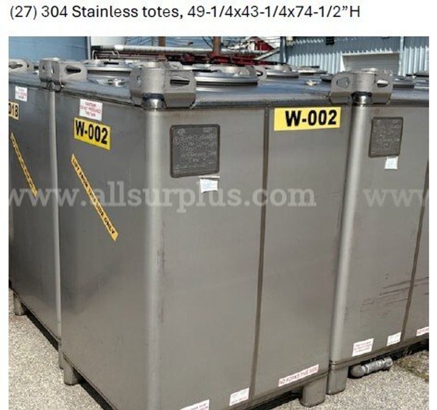 7 ea. AMI / IBC Resources 550 gal. Stainless Steel Totes (Never Used)